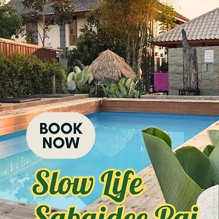 Slow Life Sabaidee Пай Екстер'єр фото